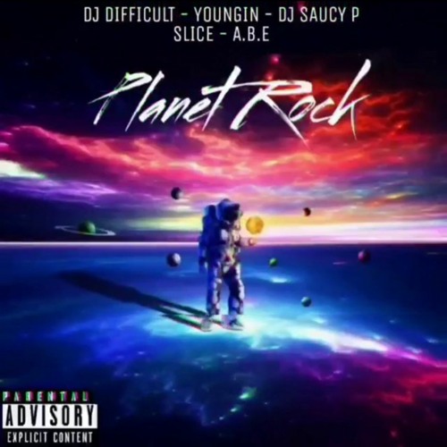 ภาพปกอัลบั้มเพลง Planet Rock (JerseyClubRemix)DJ Difficult Feat - Youngin x DJ Saucy P x Slice & A.B.E