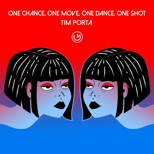 ภาพปกอัลบั้มเพลง Tim Porta - One Chance Onee One Dance One Shot (Official Audio)