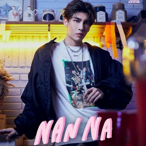 ภาพปกอัลบั้มเพลง Mew Suppasit - Nan Na (นั้นนา) Feat. Nice CNX
