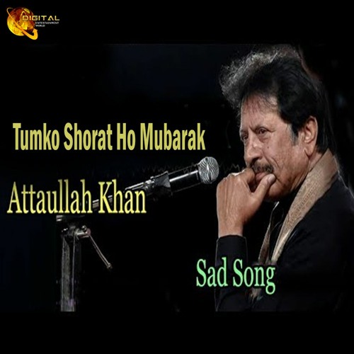 ภาพปกอัลบั้มเพลง Tumko Shorat Ho Mubarak DJ Chino Remix - Attaullah Khan Esakhelvi