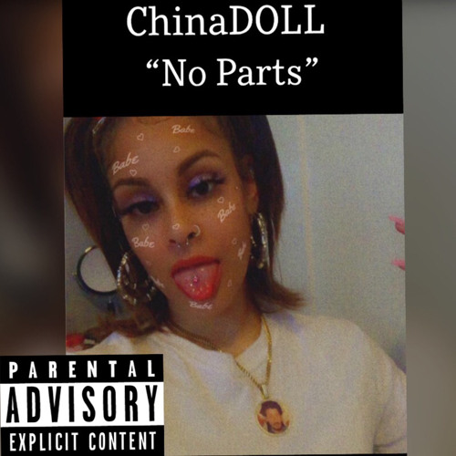 ภาพปกอัลบั้มเพลง ChinaDOLL - “No Parts”