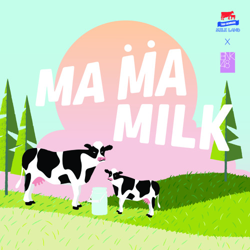 ภาพปกอัลบั้มเพลง Ma Ma Milk