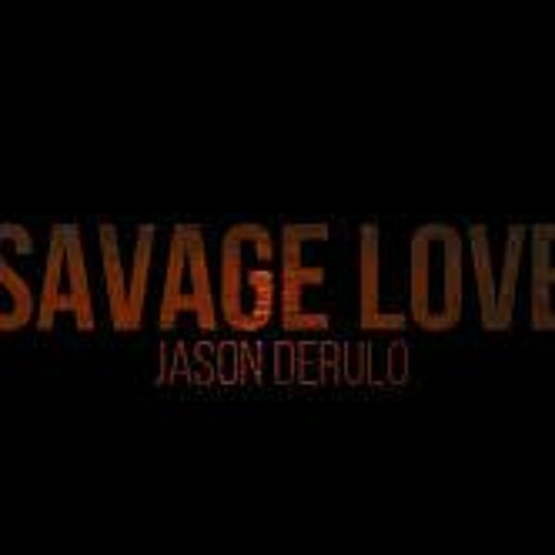 ภาพปกอัลบั้มเพลง Jason Derulo - Savage Love (Official Jersey Club ) Prod.By.HighNoble ft.I8TheGuru