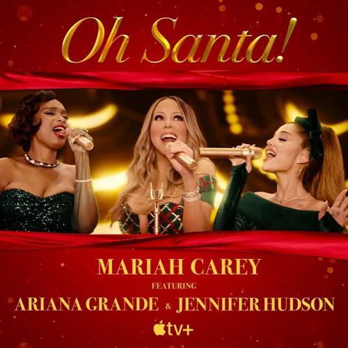 ภาพปกอัลบั้มเพลง Oh Santa! (feat. Ariana Grande & Jennifer Hudson)