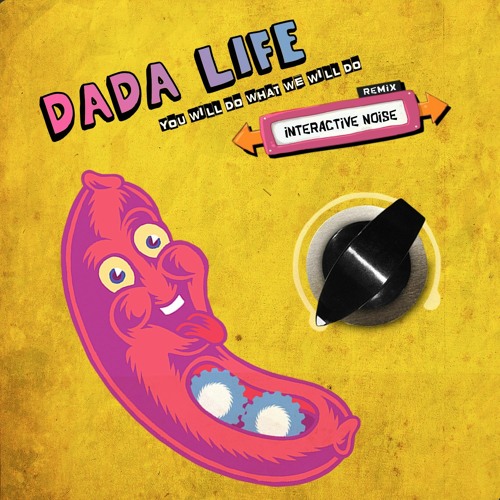 ภาพปกอัลบั้มเพลง (Free Download) Dada Life - You Will Do What We Will Do (Intractive Noise Remix)