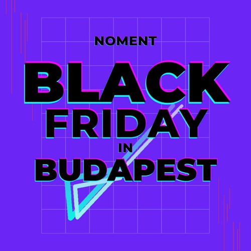 ภาพปกอัลบั้มเพลง Noment - Black Friday in Budapest(King Of Beats Black Friday Edition)