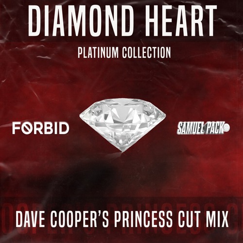 ภาพปกอัลบั้มเพลง Diamond Heart (w Samuel Pack) Dave Cooper's Princess Cut Mix