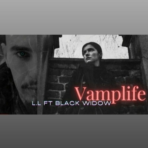 ภาพปกอัลบั้มเพลง L.L ft Black Widow - Vamplife
