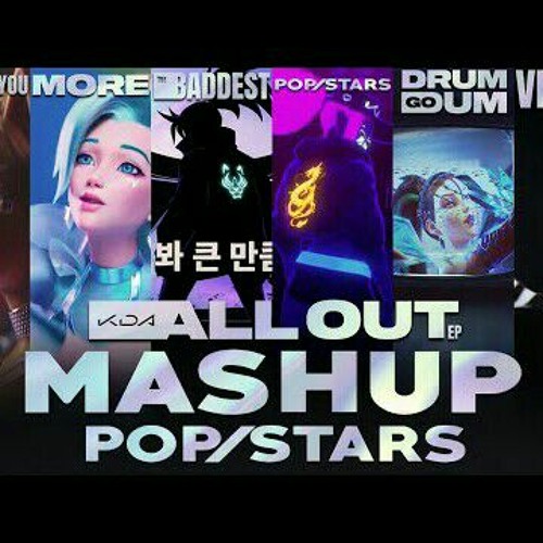 ภาพปกอัลบั้มเพลง K DA - ALL SONGS Mashup (POP STARS The Baddest MORE Villain Drum Go Dum I LL Show You)