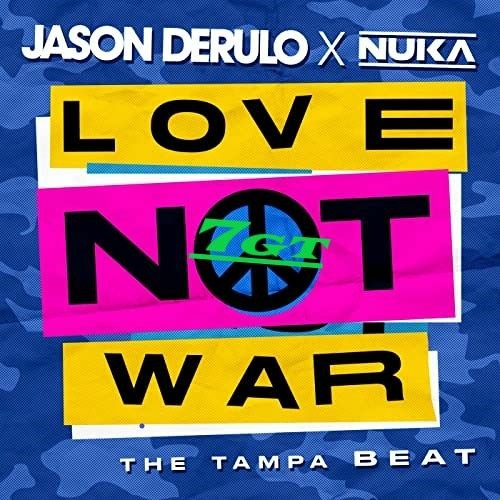 ภาพปกอัลบั้มเพลง Jason Derulo X Nuka - Love Not War (𝟕𝐆𝐓 Bootleg Rework)