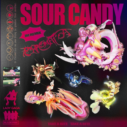 ภาพปกอัลบั้มเพลง Sour Candy (JM Remix) - Lady Gaga with BLACKPINK w DL