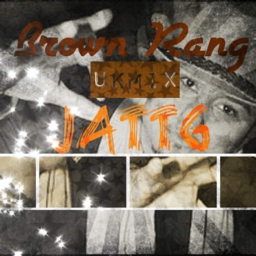 ภาพปกอัลบั้มเพลง Brown Rang - YoYo Honey Singh Ft JattG (UKMIX)