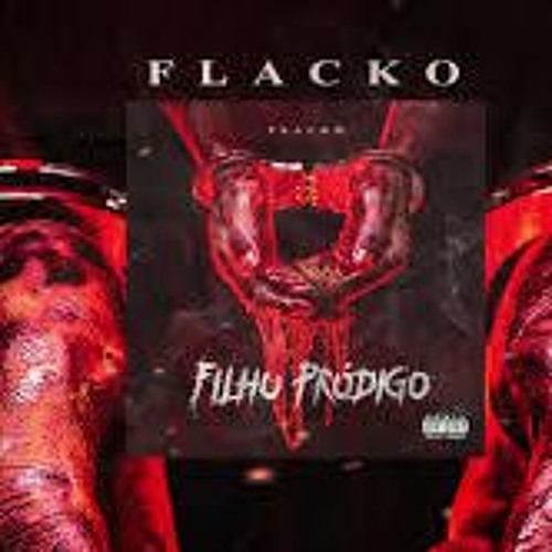 ภาพปกอัลบั้มเพลง FLACKO - FILHO PRÓDIGO Ft. BORGES (Dir. Brenald Carvalho) ÁLBUM FILHO PRÓDIGO