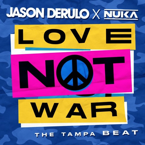 ภาพปกอัลบั้มเพลง NRJ - JASON DERULO & NUKA - LOVE NOT WAR (POWER INTRO)
