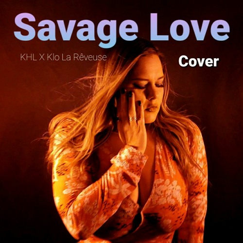 ภาพปกอัลบั้มเพลง Savage Love (Cover Konpa Love)