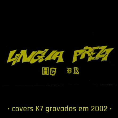 ภาพปกอัลบั้มเพลง Lingua Preza - Tu Vai de Limusine eu Vou de Trem (CBJr. cover)