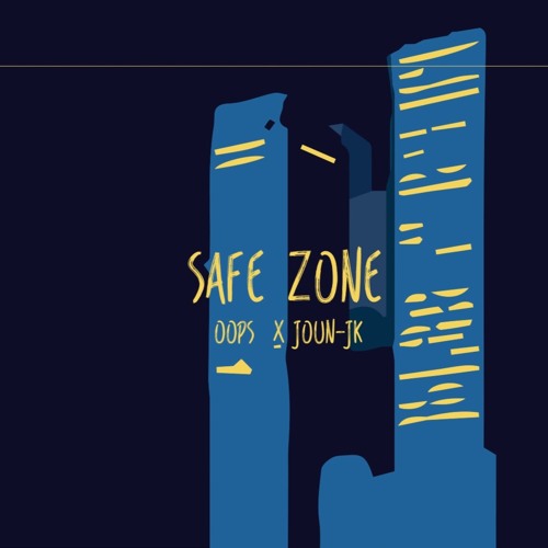 ภาพปกอัลบั้มเพลง SAFE ZONE