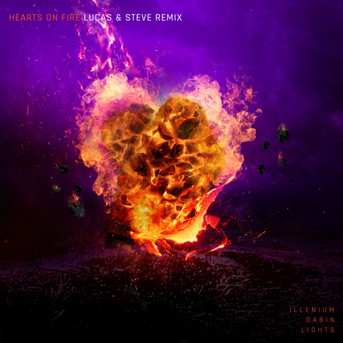 ภาพปกอัลบั้มเพลง ILLENIUM Dabin & Lights - Hearts on Fire (Lucas & Steve Remix)