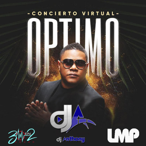 ภาพปกอัลบั้มเพลง OPTIMO - CONCIERTO VIRTUAL - DJ ANTHONY LMP (2021)