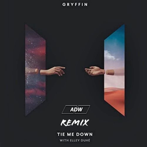 ภาพปกอัลบั้มเพลง Tie Me Down. Gryffin Ft Elley Duhe( Aiirlan Walker Remix )