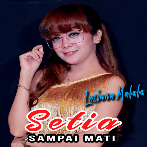 ภาพปกอัลบั้มเพลง Setia Sampai Mati