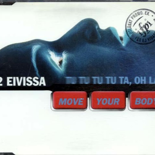 ภาพปกอัลบั้มเพลง 2 Eivissa -e Your Body (Tu Tu Tu Tu Ta Oh La)