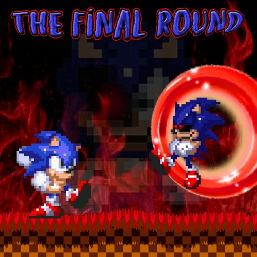 (No AU) THE FINAL ROUND V2 A Sonic.EXE NB Megalo MIDI