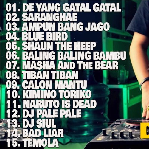 ภาพปกอัลบั้มเพลง DJ DESA Full Album 2020 DJ TIK TOK REMIX TERBARU 2020 - VIRAL DJ DE YANG GATAL GATAL SA