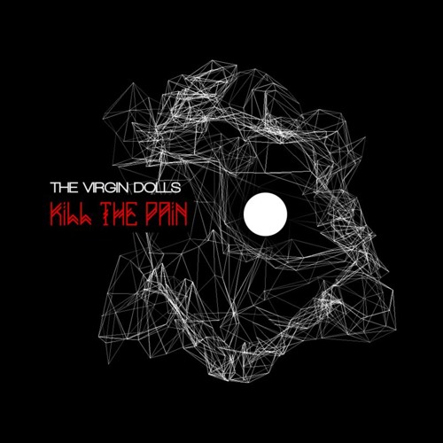 ภาพปกอัลบั้มเพลง The Virgin Dolls - Kill the Pain (ZenToy Breaking the Pain Remix)