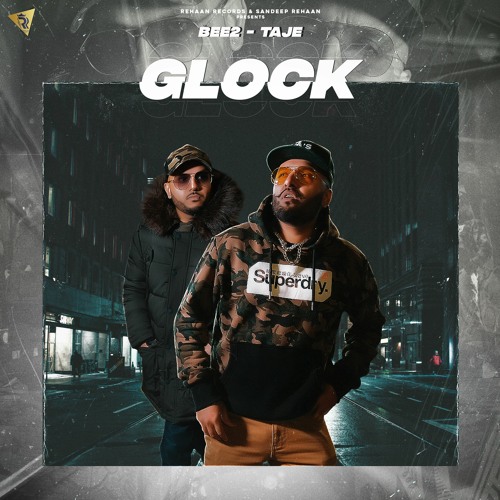 ภาพปกอัลบั้มเพลง Glock By BEE2 Coin Digital New Punjabi Songs 2021 Latest New Punjabi Songs 2021