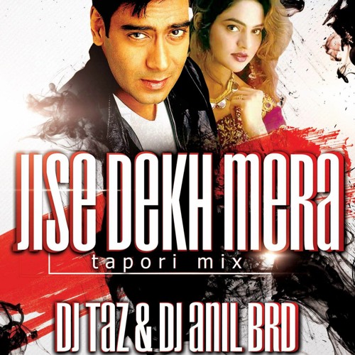 ภาพปกอัลบั้มเพลง Dj Taz - Jise Dekh Mera Dil Dhadka - Dj Taz & Dj Anil BRD