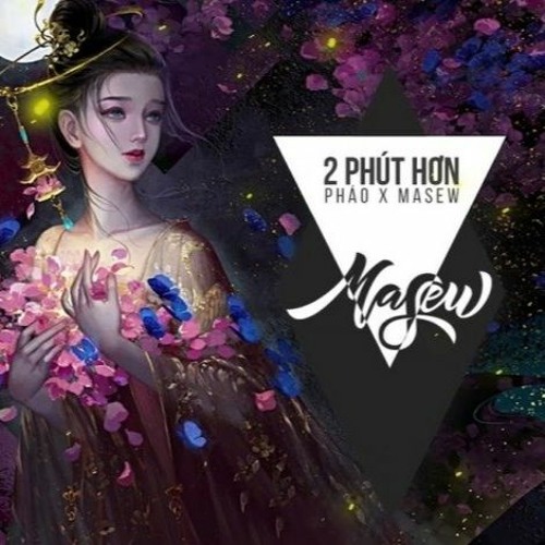 ภาพปกอัลบั้มเพลง 2 Phút Hơn - Pháo ( KAIZ X RΛKHZ Remix )