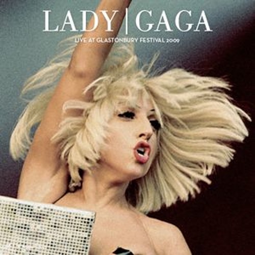 ภาพปกอัลบั้มเพลง Just Dance - Lady GaGa (Live Glastonbury)