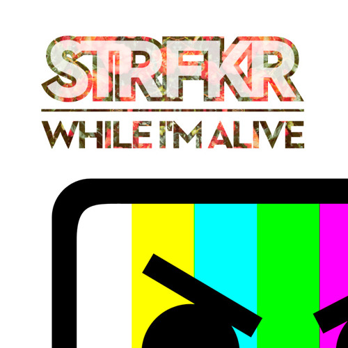 ภาพปกอัลบั้มเพลง STRFKR - While I'm Alive (Barely Alive Remix)