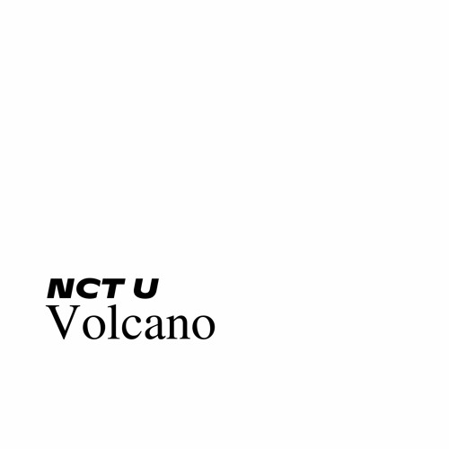 ภาพปกอัลบั้มเพลง Volcano - NCT U