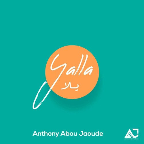 ภาพปกอัลบั้มเพลง Yalla - يلا (Original) By Anthony Abou Jaoude