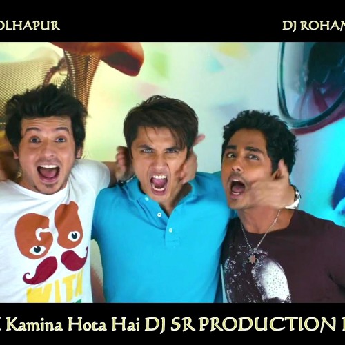 ภาพปกอัลบั้มเพลง Har Ek Friend Kamina Hota Hai DJ SR PRODUCTION
