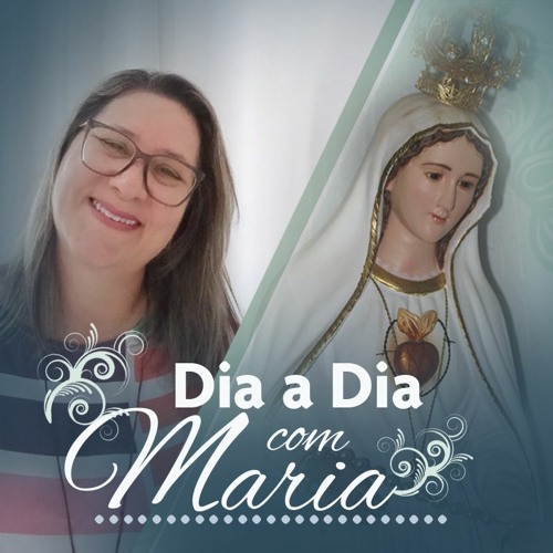 ภาพปกอัลบั้มเพลง Com Maria e sem desculpas para quem aposta em Deus - Dia a Dia com Maria - 15 de Fevereiro de 2021