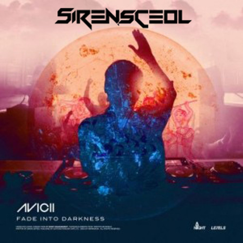 ภาพปกอัลบั้มเพลง Avicii - Fade into Darkness (SirensCeol Remix)