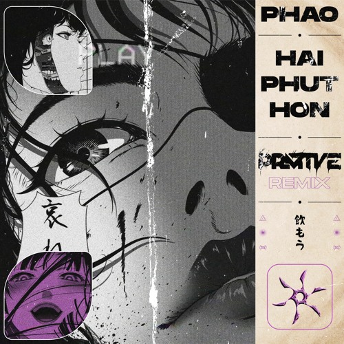 ภาพปกอัลบั้มเพลง Phao - Hai Phut Hon (PRMTVE Remix) FREE DOWNLOAD
