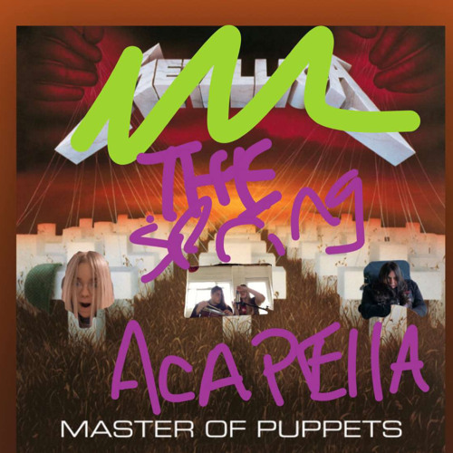ภาพปกอัลบั้มเพลง master of puppets (Acappella)