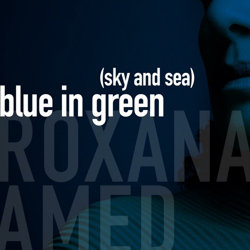 ภาพปกอัลบั้มเพลง Blue in Green (Sky and Sea)