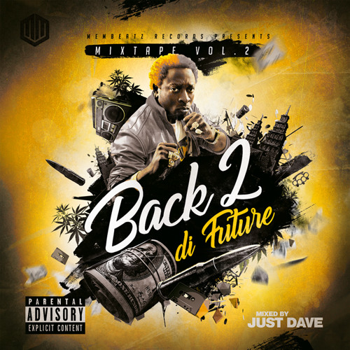 ภาพปกอัลบั้มเพลง Back 2 di Future Vol.2 (Dancehall Mixtape)