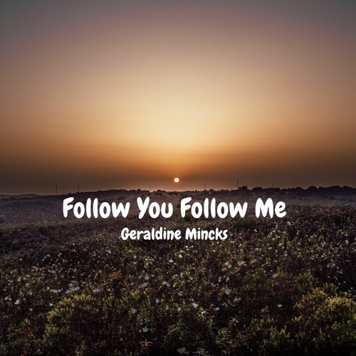 ภาพปกอัลบั้มเพลง Follow You Follow Me