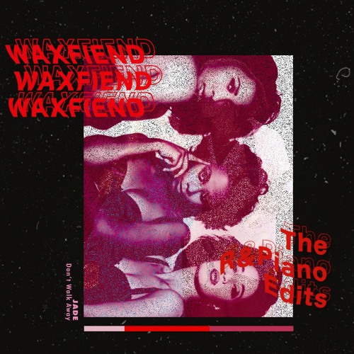 ภาพปกอัลบั้มเพลง Jade - Don't Walk Away (WaxFiend Amapiano Remix)