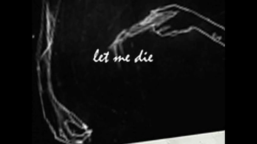 ภาพปกอัลบั้มเพลง lil happy lil sad - let me die (legendado)