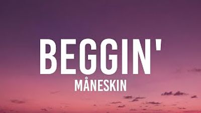 ภาพปกอัลบั้มเพลง Måneskin - Beggin (Lyrics) 70K)