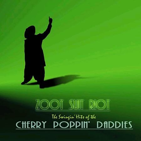 ภาพปกอัลบั้มเพลง Cherry Poppin Daddies - Cherry Poppin Daddies