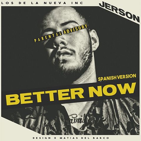 ภาพปกอัลบั้มเพลง Jerson - Better Now (Spanish Version) (Prod. By Orzusv The Producer)