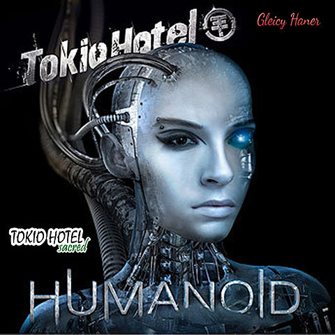 ภาพปกอัลบั้มเพลง 05.Tokio Hotel - Humanoid